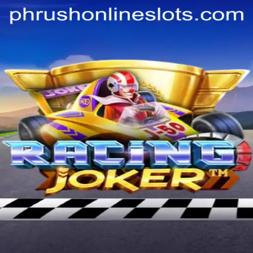 RacingJoker Thrills with Phrush Excitement