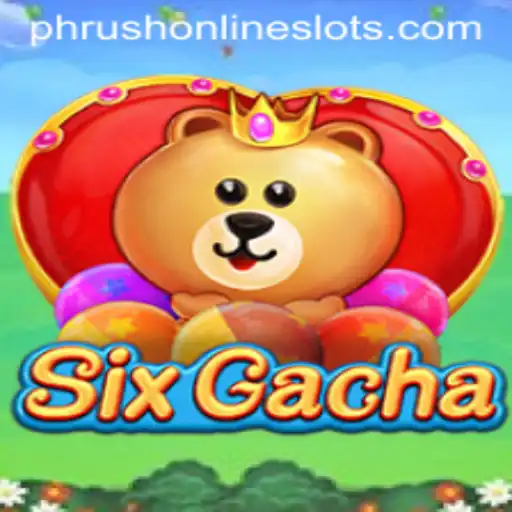 Discover the Thrills of SixGacha: A New Era of Interactive Gaming
