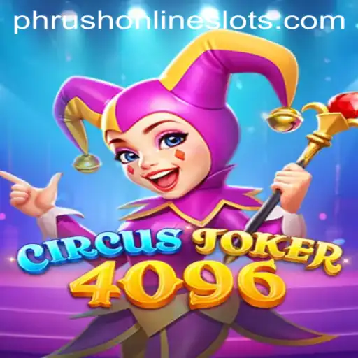 Enter the Whimsical World of CircusJoker4096: Discover the Enchantment of Phrush