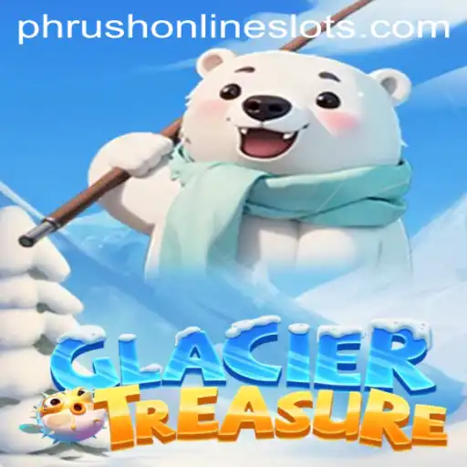 Discover the Mystical World of GlacierTreasure: Unveiling the Secrets of Phrush