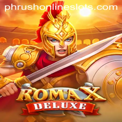 Discover the Thrilling World of RomaXDeluxe: A Modern Gaming Sensation