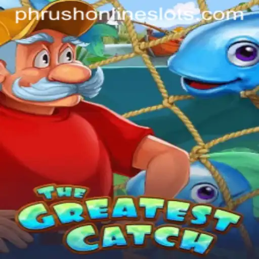 TheGreatestCatch: Redefining Adventure with Phrush Challenges